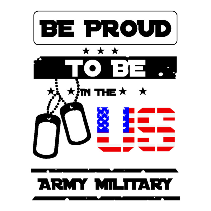 be proud to be in the us army military (28).png