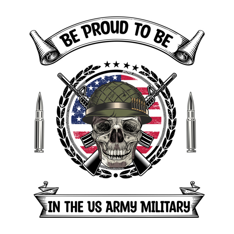 Be Proud To Be In The Us Army Military (39).png