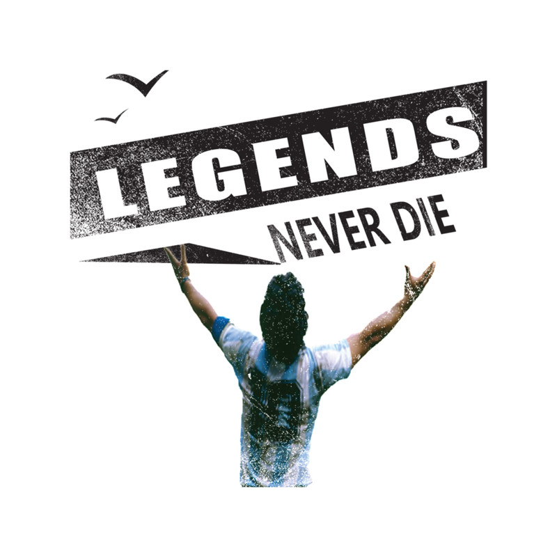 LEGENDS NEVER DIE. RIP DIEGO .png