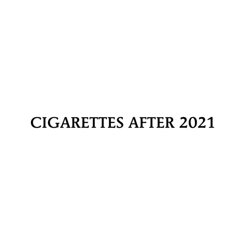 CIGARETTES AFTER SEX (2021) .png