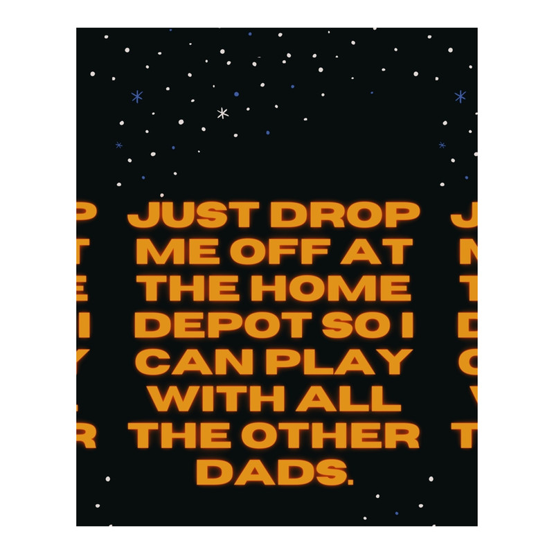 Drop me off at Home Depot Graphic .png