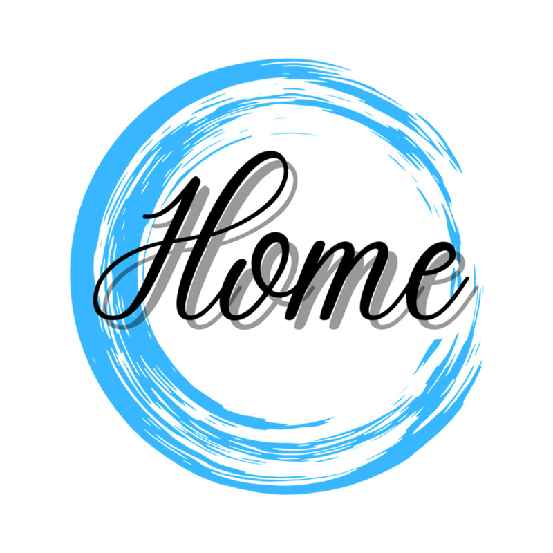 Home Motivational Family Love Friends I'm home My home .png