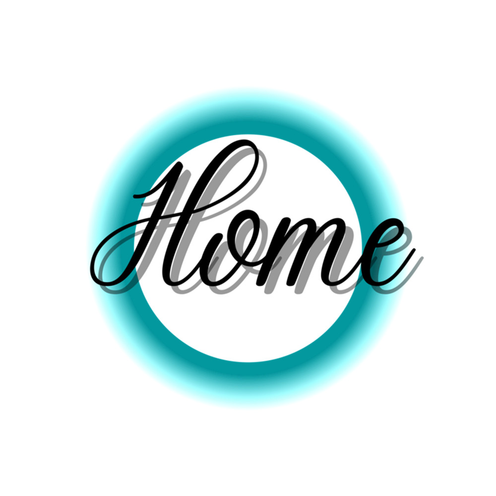 Home Motivational Family Love Friends I'm home My home .png