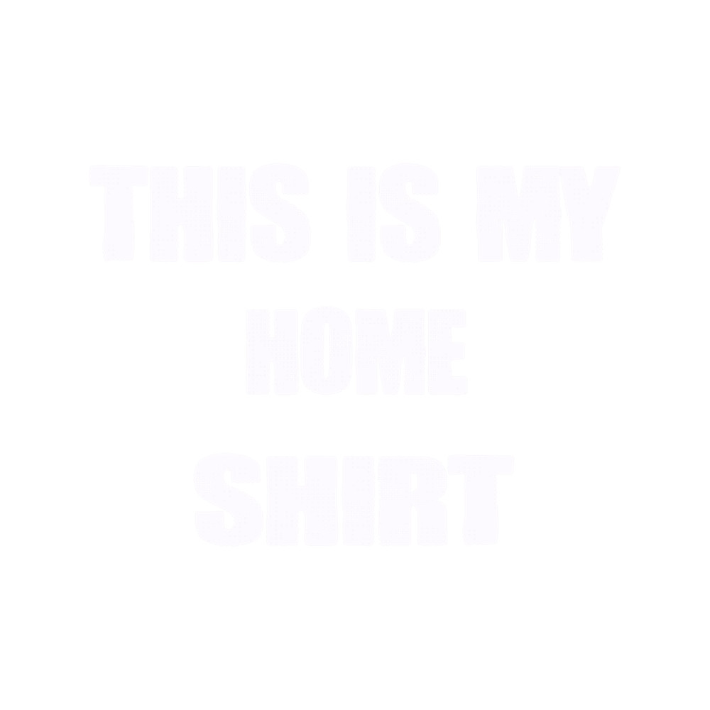 This is My Home shirt .png