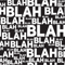 Blah Blah Blah .png