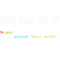 You Had Me At Hello World - Rust Programmer in Love Design Fitted .png