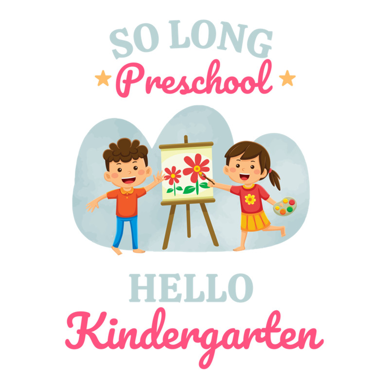So Long Preschool Hello Kindergarten Active .png