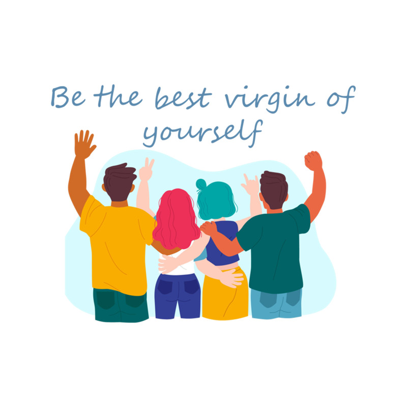 Be the best virgin of yourself - funny   .png