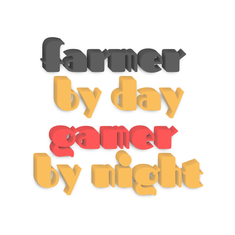 Farmer By Day Gamer By Night .png
