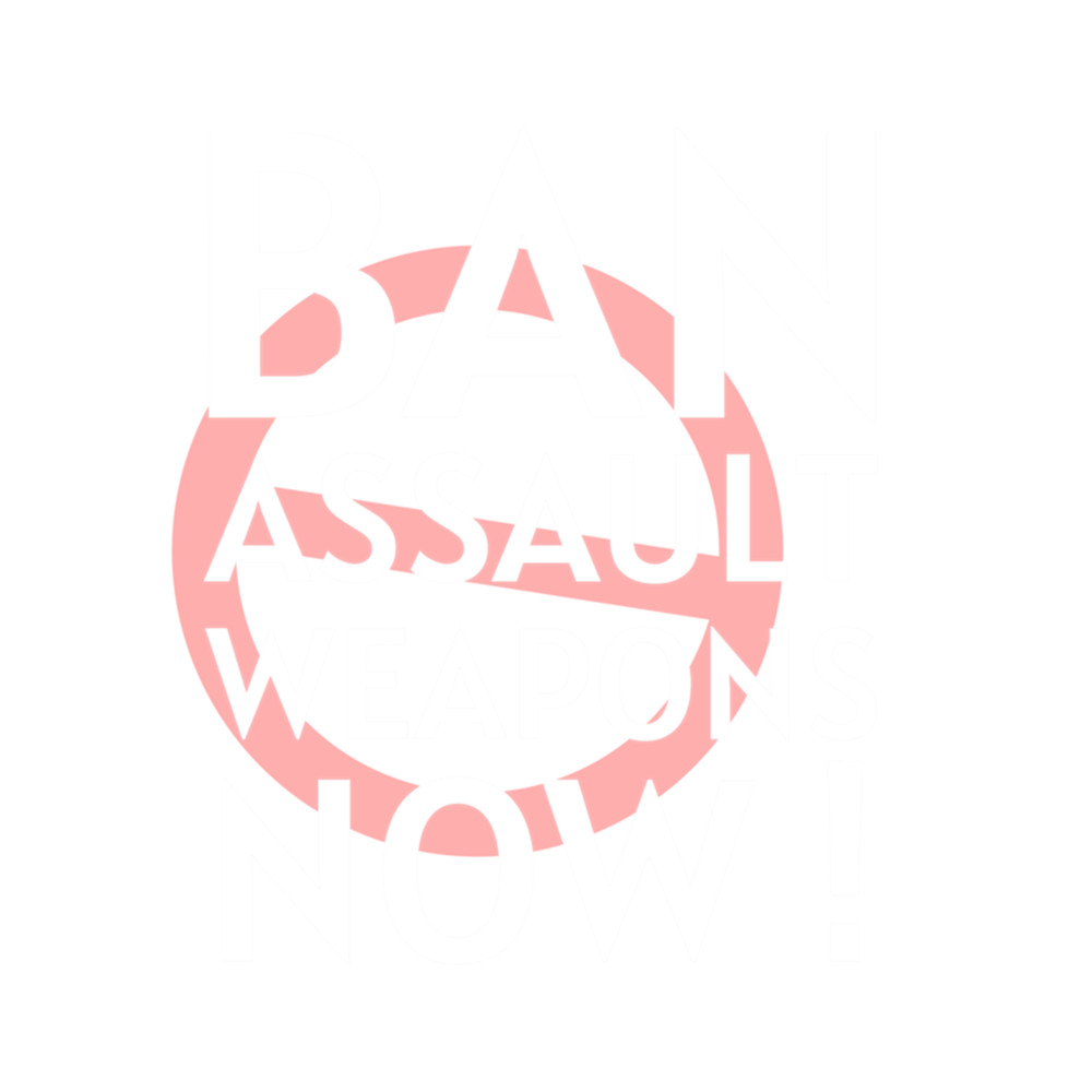 Ban Assault Weapons Now.png