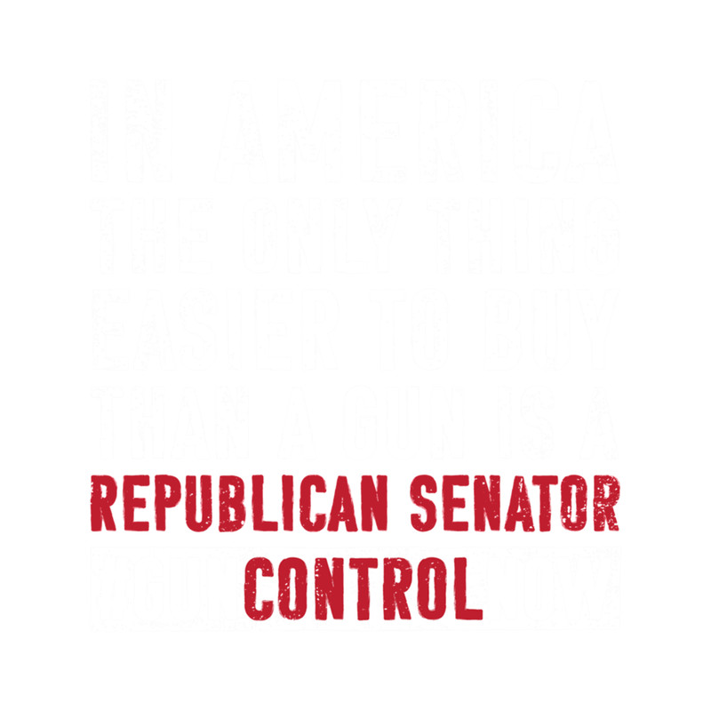 Gun Control Gun Reform Shirt Buy a Republican Senator School Walkout Shirt Gun Control Anti Gun Sh.png