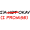I'm not okay (I promise) .png