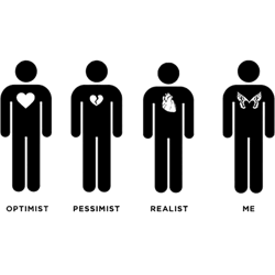 optimist, pessimist, realist, me placebo