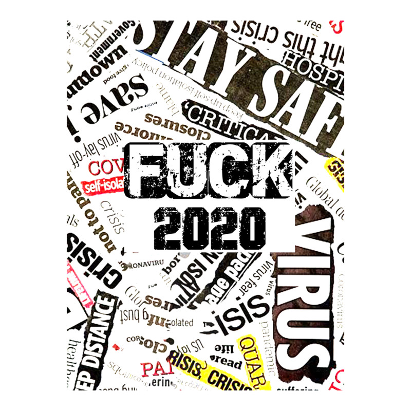 Fuck 2020 .png