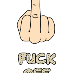 fuck off