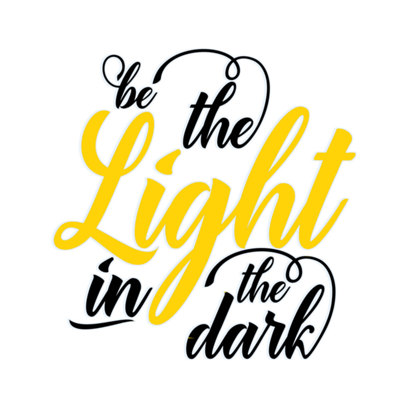 Be the Light in the dark .png