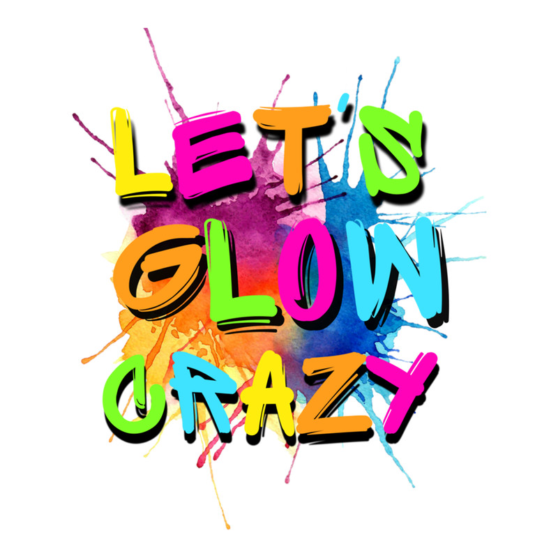 LET'S GLOW CRAZY (3).png