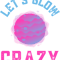 Lets Glow Crazy Fitted V-Neck .png