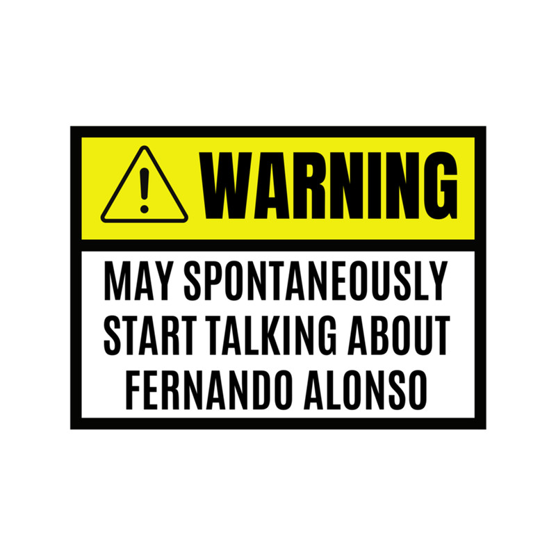 May spontaneously start talking about Fernando Alonso - Fernando Alonso lover .png