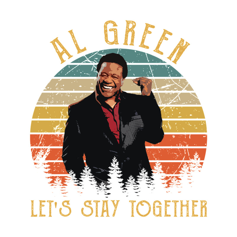 Al green Lets stay together Retro .png