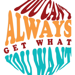 cool-you-canampt-always-get-what-you-want