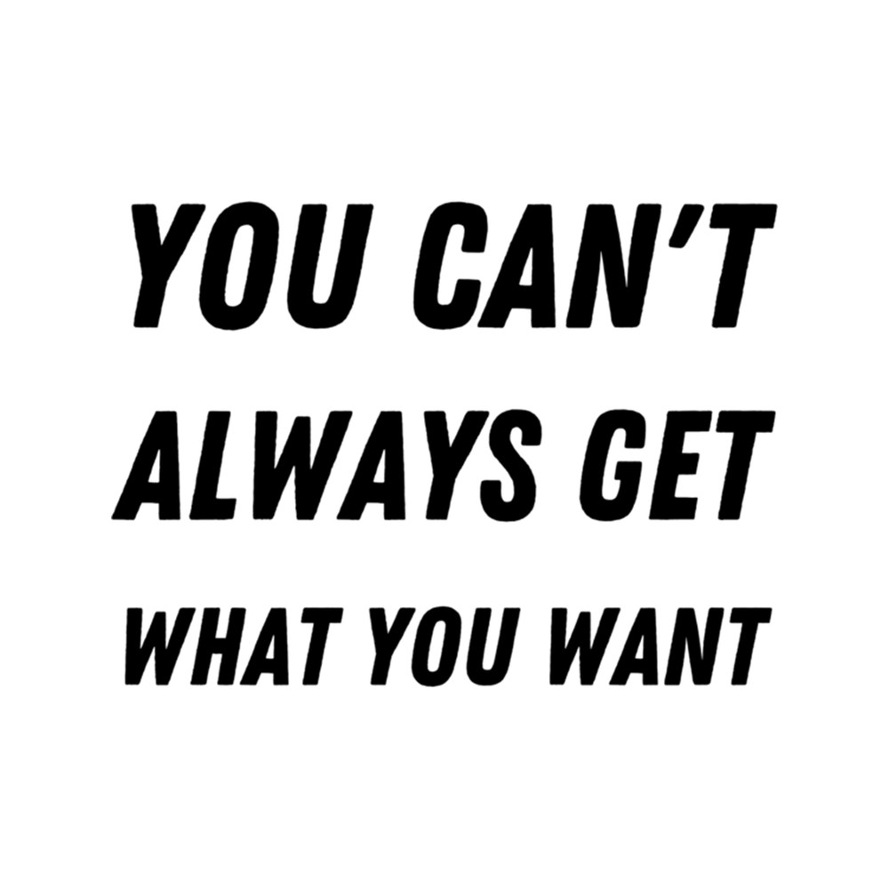 Best selling cool The rolling stones lyrics you can_amp_amp't always get what you want (3).png