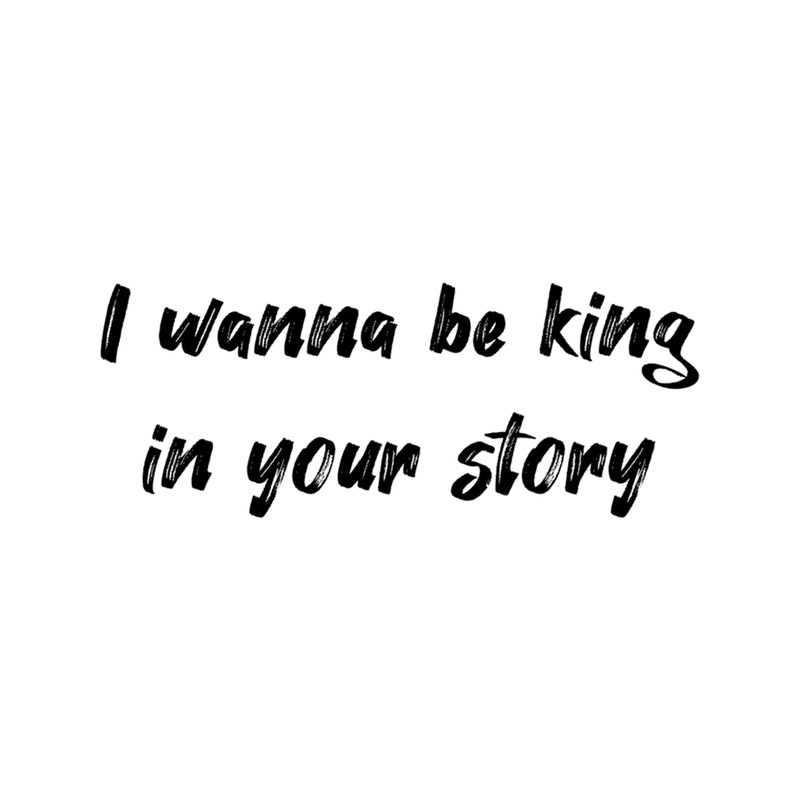 Dermot Kennedy I Wanna Be King in Your Story .png