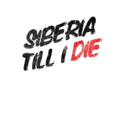 siberial till i die graphic