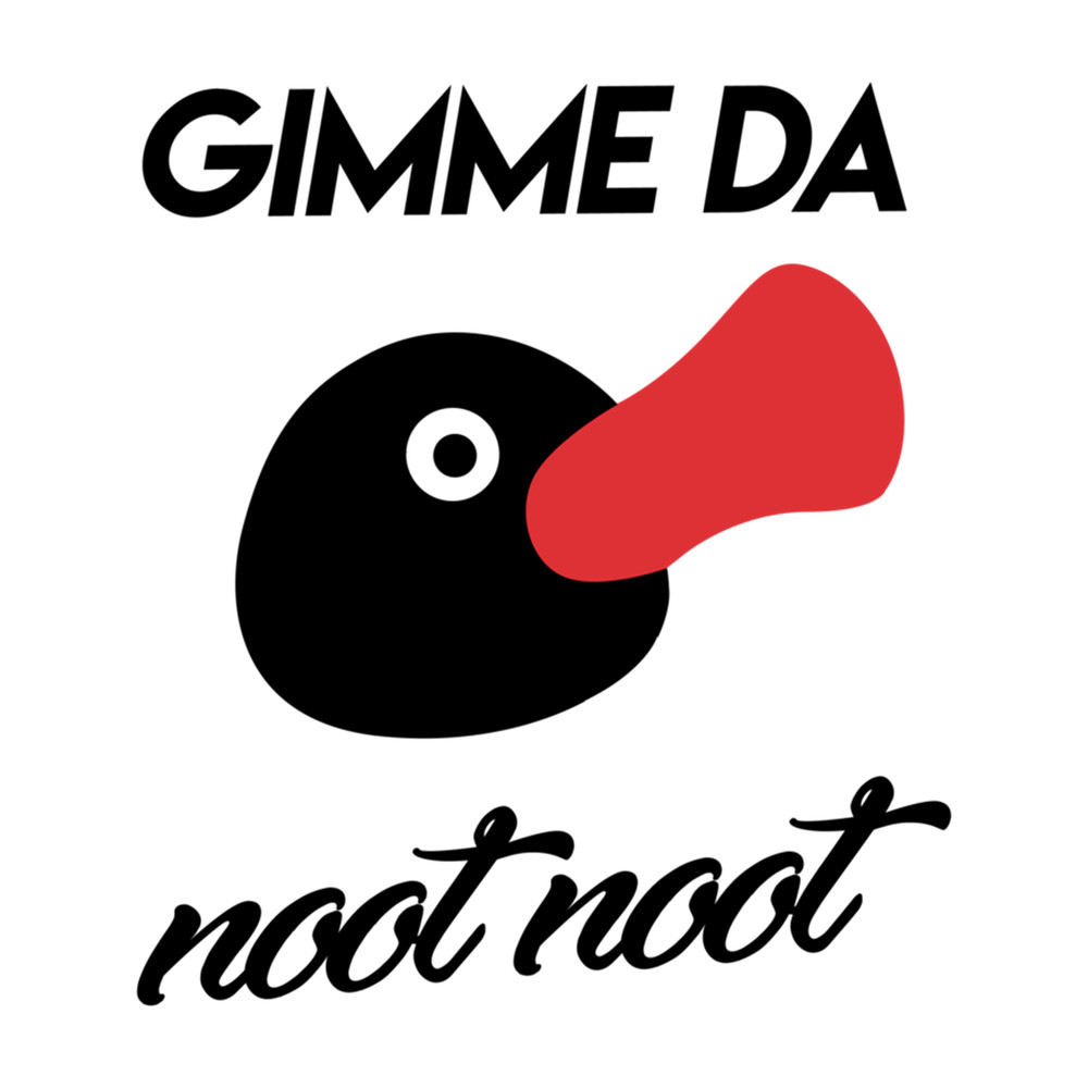 Gimme da noot noot - Pingu .png