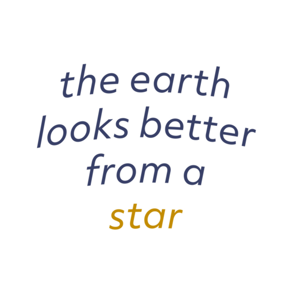 earth looks better from a star v2 .png