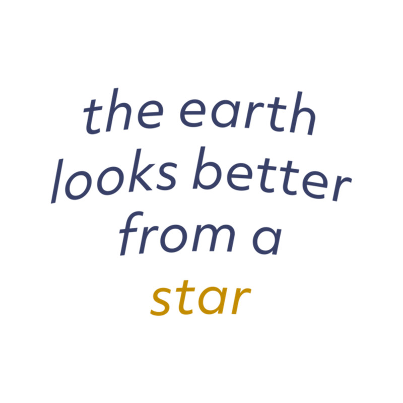 earth looks better from a star v2 .png