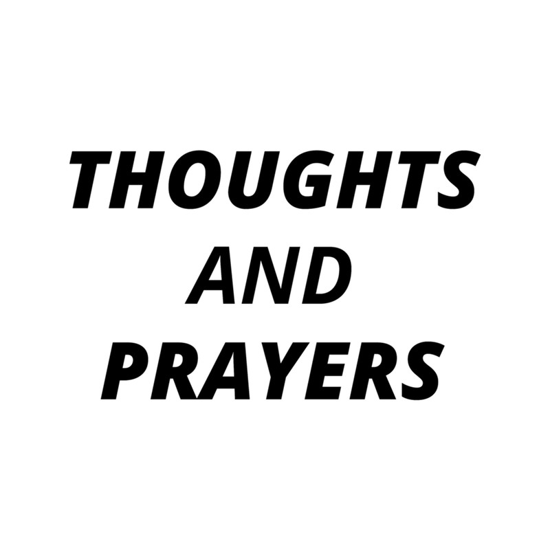 THOUGHTS AND PRAYERS .png