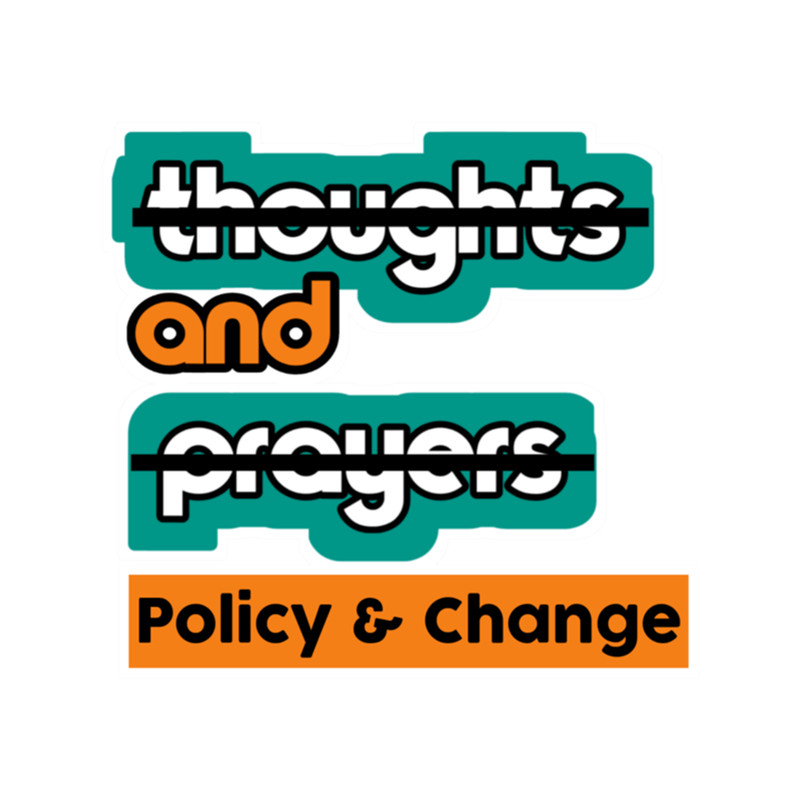 thoughts and prayers policy and change (2).png