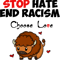 Choose Love Stop Hate End Racism Bison .png