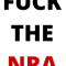 Anti NRA - Gun Control - Fuck NRA  .png