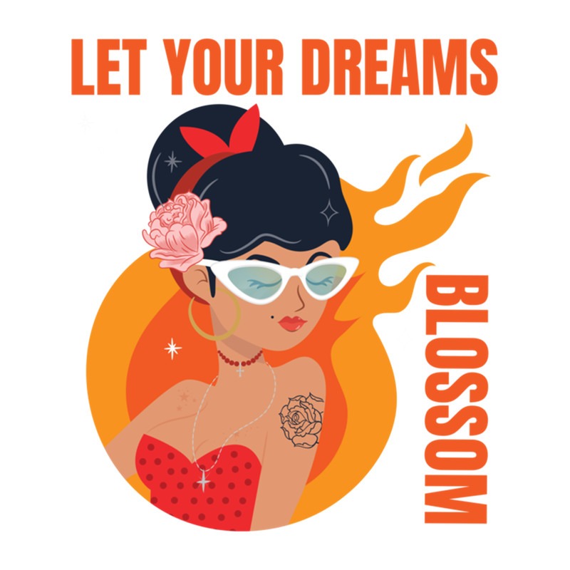 Let Your Dreams Blossom - Motivational Quote .png