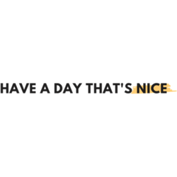 have a nice day