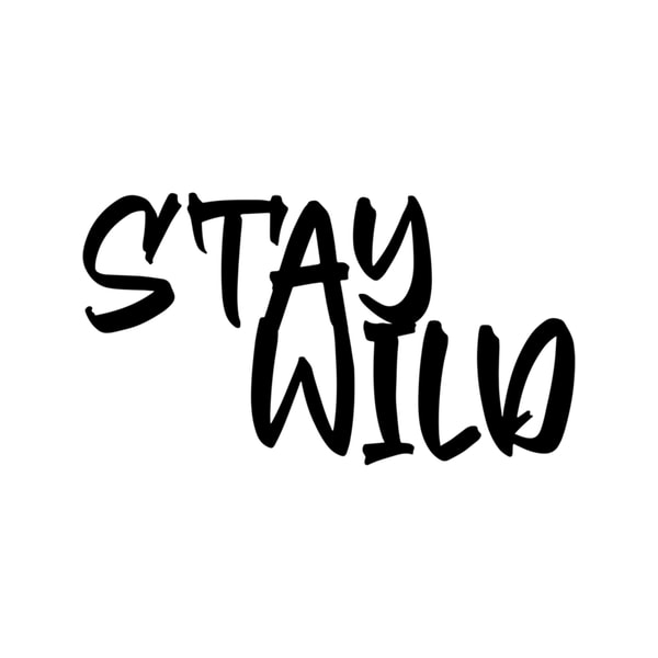 Stay Wild .png