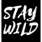 stay wild ben azelart .png
