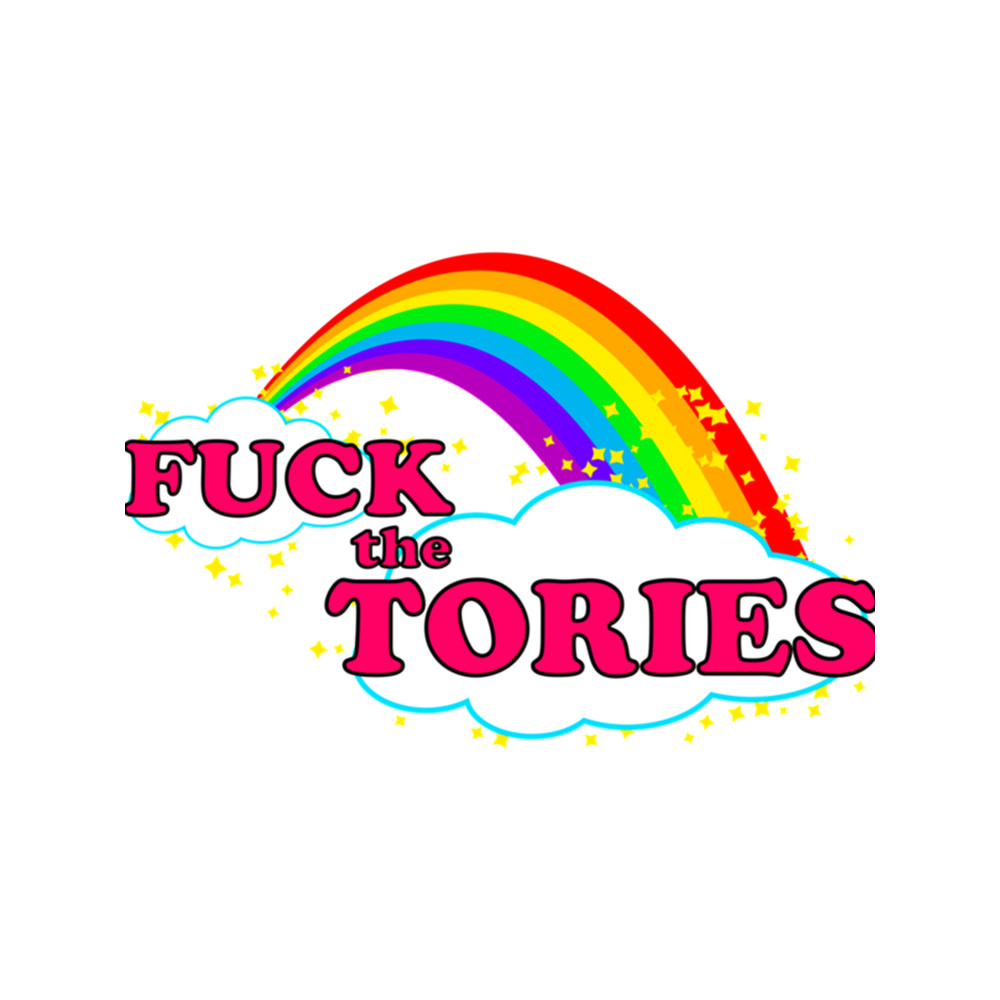 Fuck the Tories .png