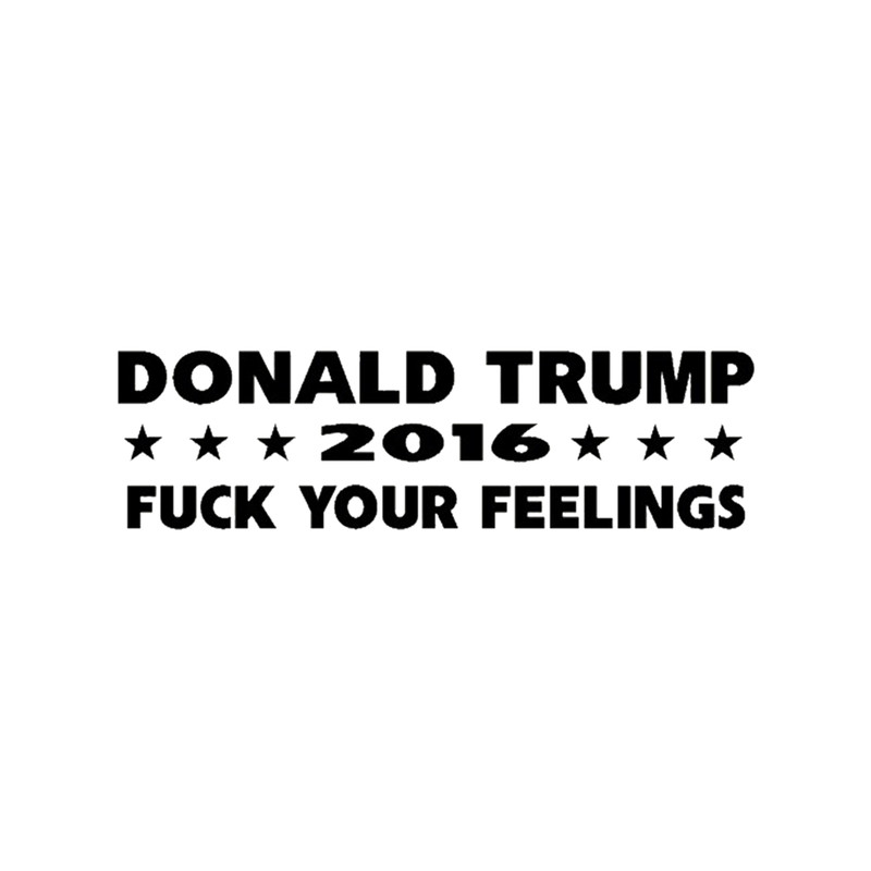 donld trump fuck your feelings .png