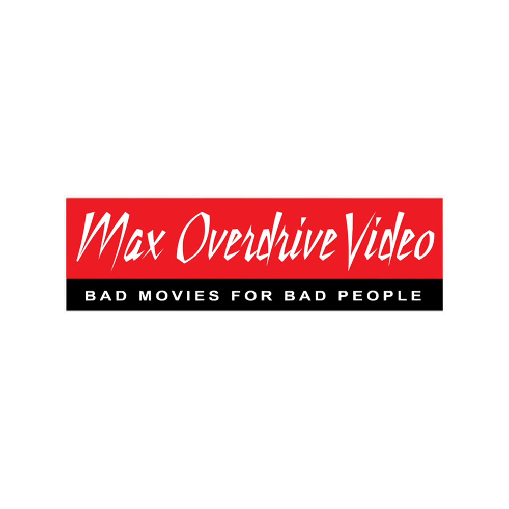 Max Overdrive Video - The Best Films in Any Universe .png