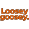 Loosey Goosey.  .png