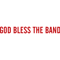god bless the band     .png