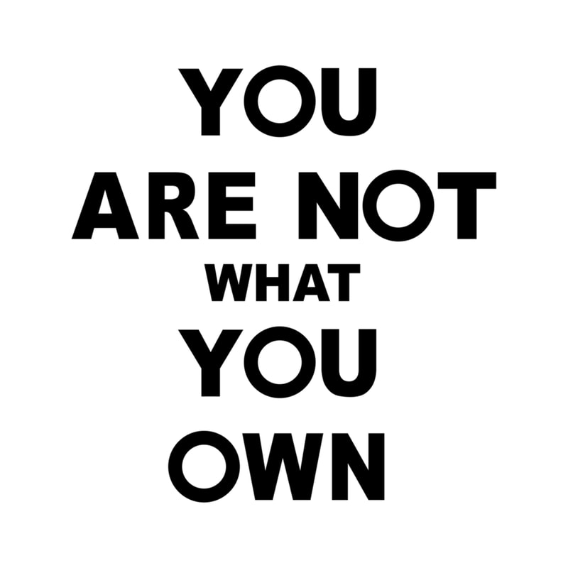You Are Not What You Own .png