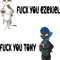 fuck you ezekiel fuck you tony .png