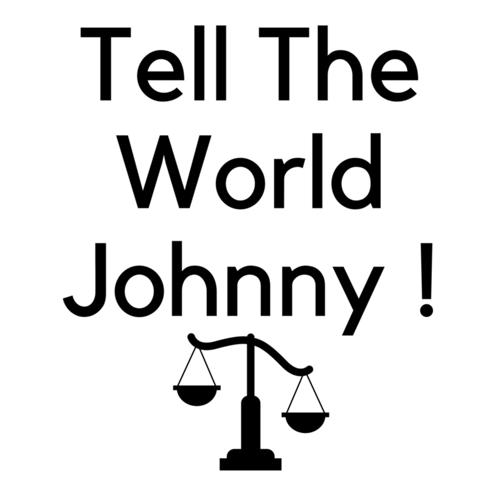 Johnny Depp - Amber heard "Tell The World Johnny !" .png