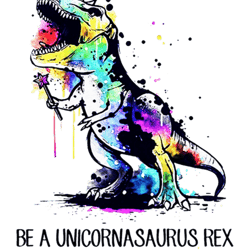 be a unicornasaurus rex in a field of unicorns awesome