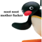 noot noot motherfucker .png