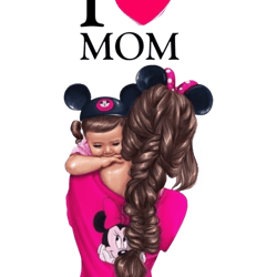 i love mom mothers day